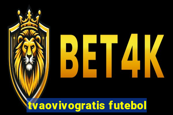 tvaovivogratis futebol