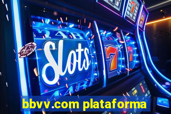 bbvv.com plataforma