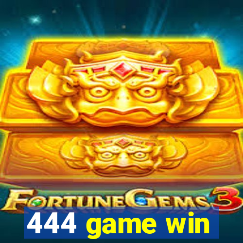 444 game win