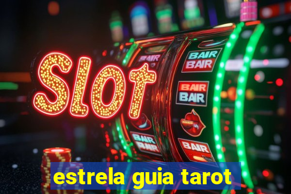 estrela guia tarot