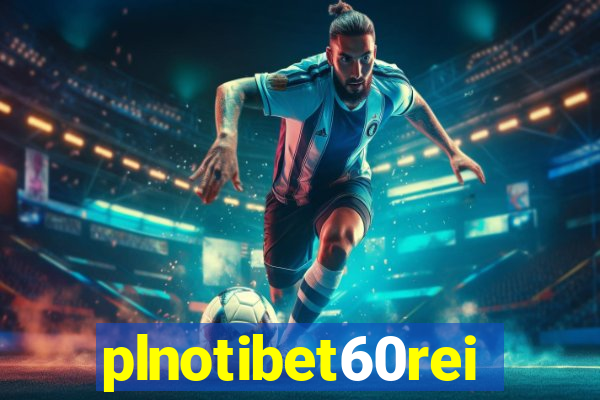 plnotibet60rei