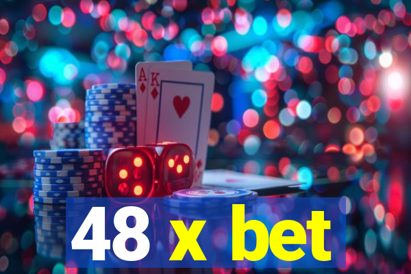 48 x bet