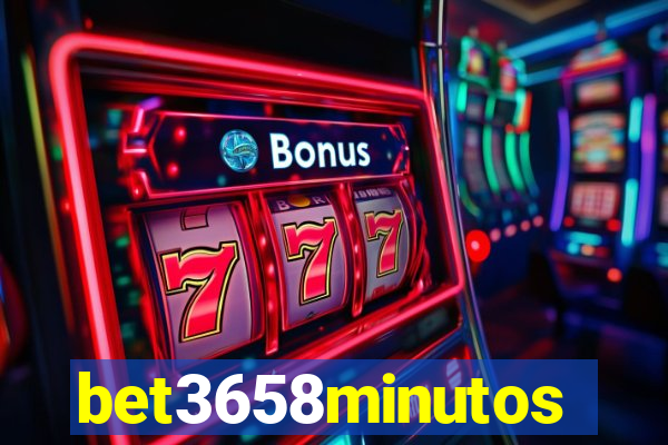 bet3658minutos