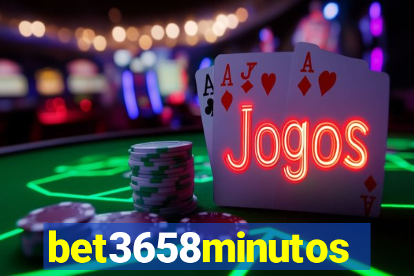 bet3658minutos