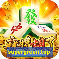 supergreen.top