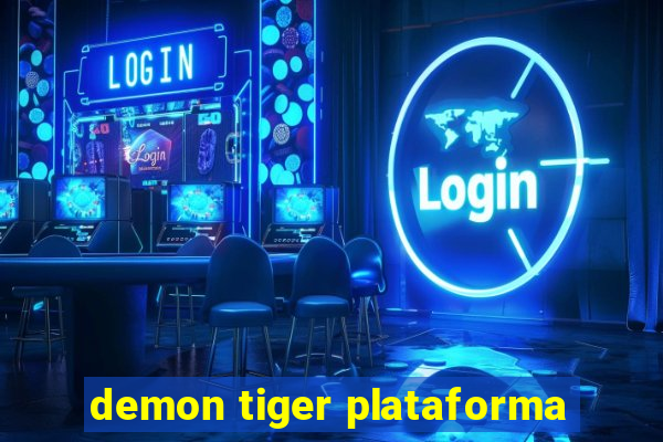 demon tiger plataforma