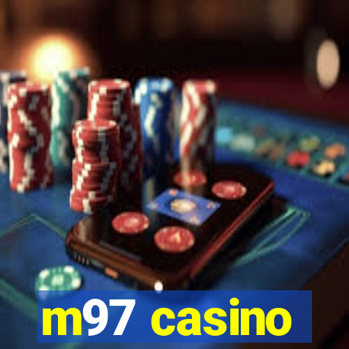 m97 casino