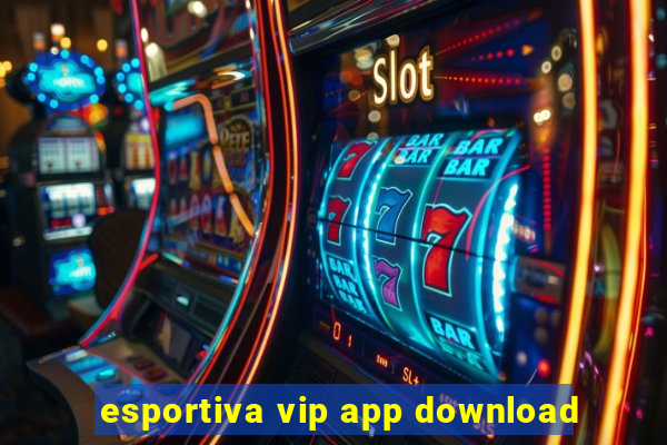 esportiva vip app download