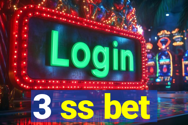 3 ss bet