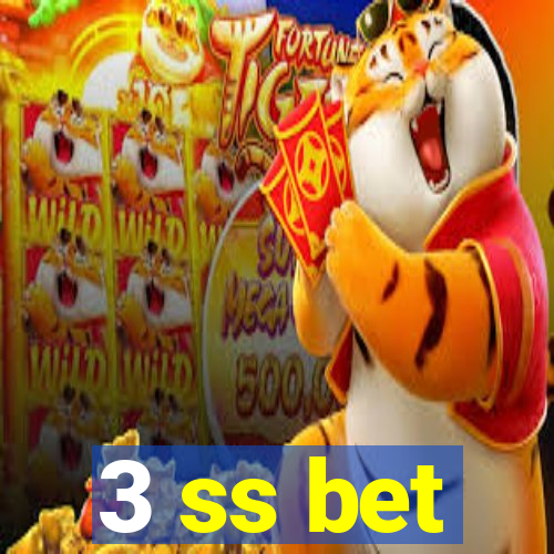 3 ss bet