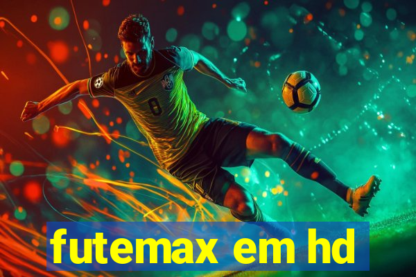 futemax em hd