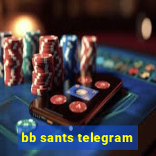 bb sants telegram