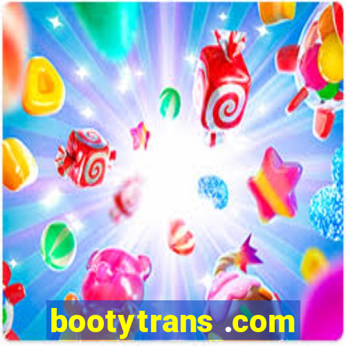 bootytrans .com