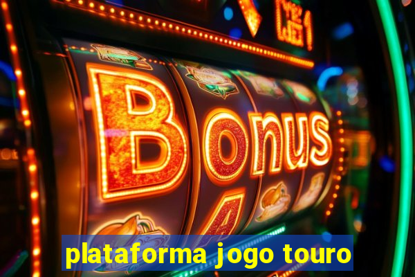 plataforma jogo touro