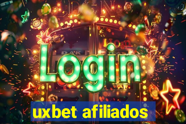 uxbet afiliados