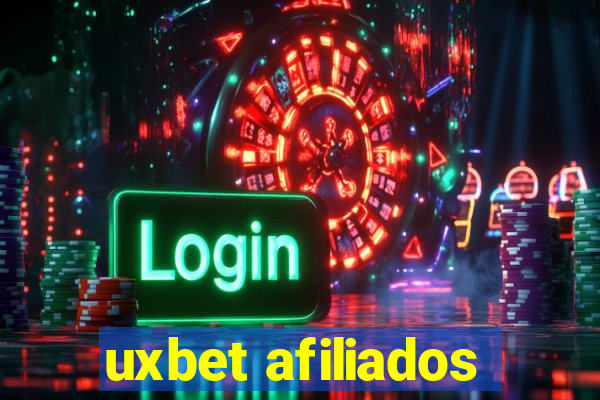 uxbet afiliados