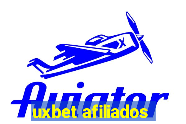 uxbet afiliados