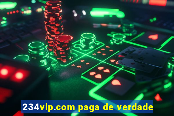 234vip.com paga de verdade