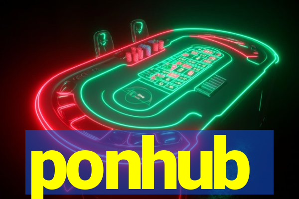 ponhub