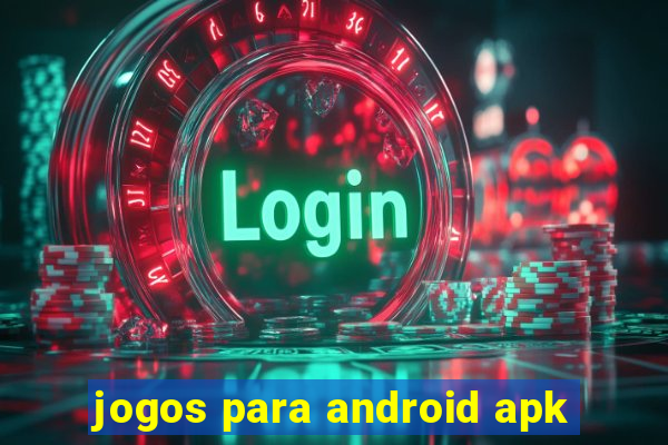 jogos para android apk