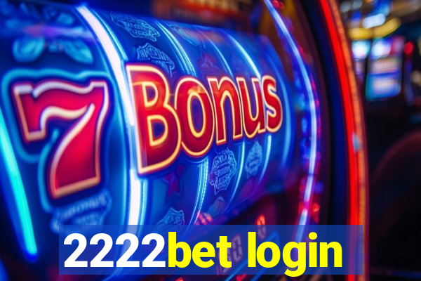 2222bet login