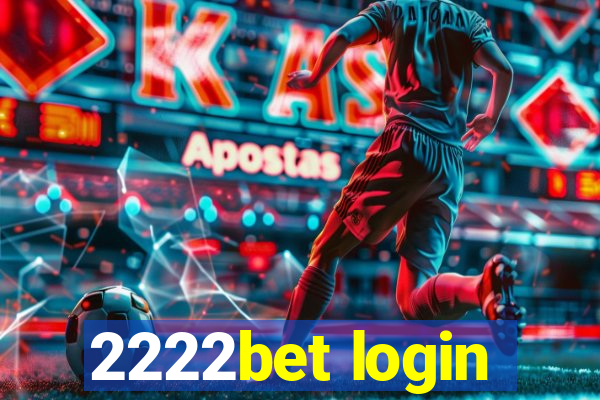 2222bet login