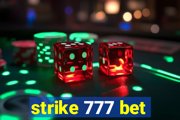 strike 777 bet