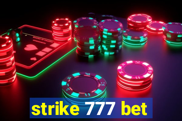 strike 777 bet