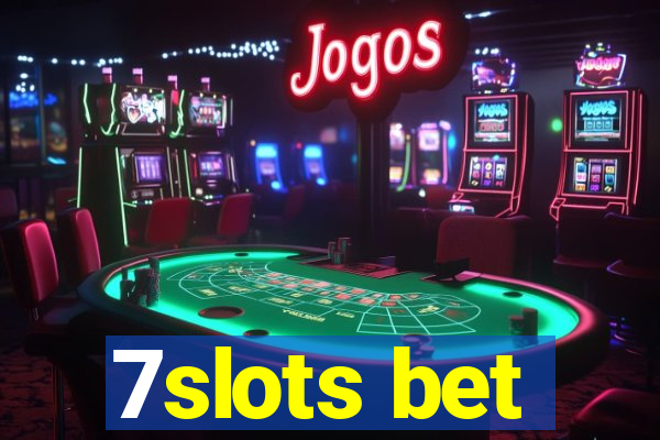 7slots bet