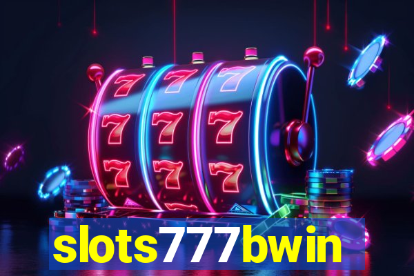 slots777bwin