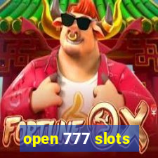 open 777 slots