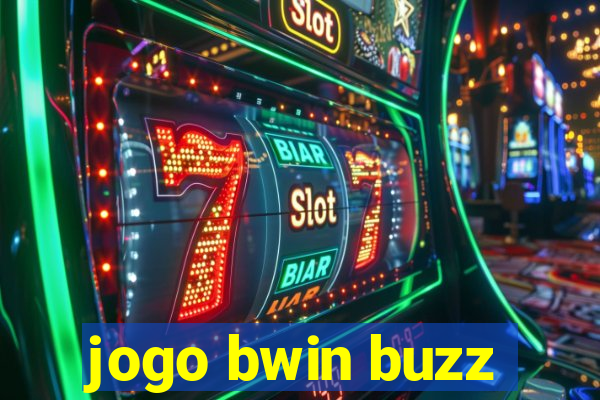 jogo bwin buzz