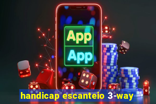 handicap escanteio 3-way