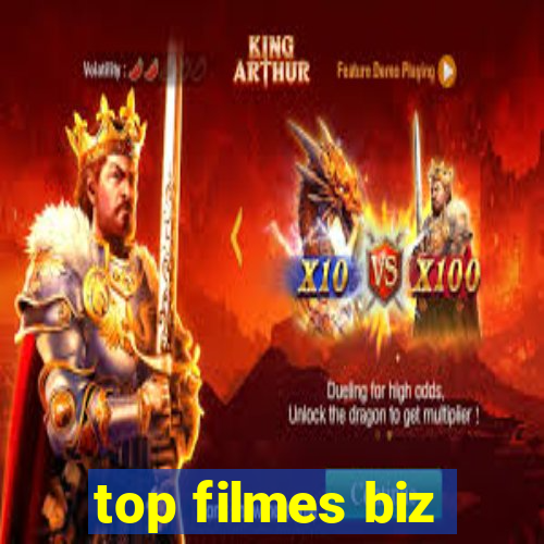 top filmes biz