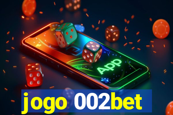 jogo 002bet