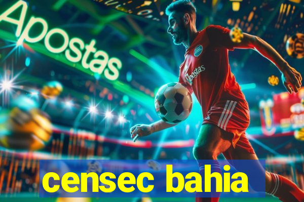 censec bahia