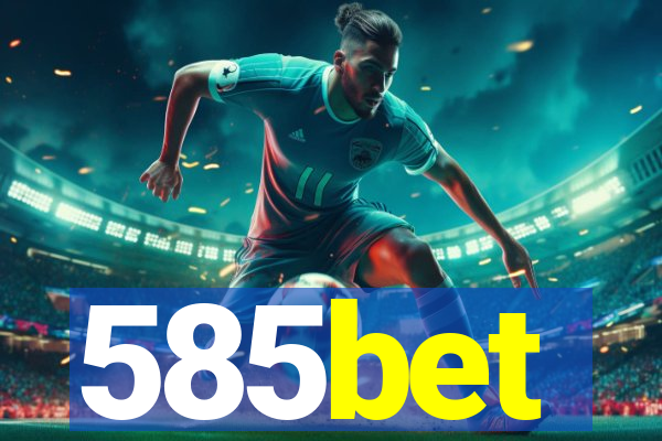 585bet