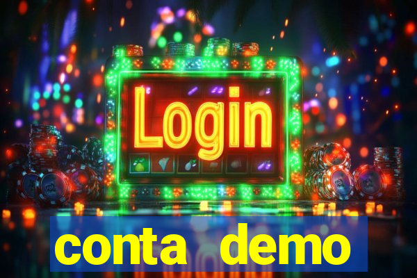 conta demo plataforma slots