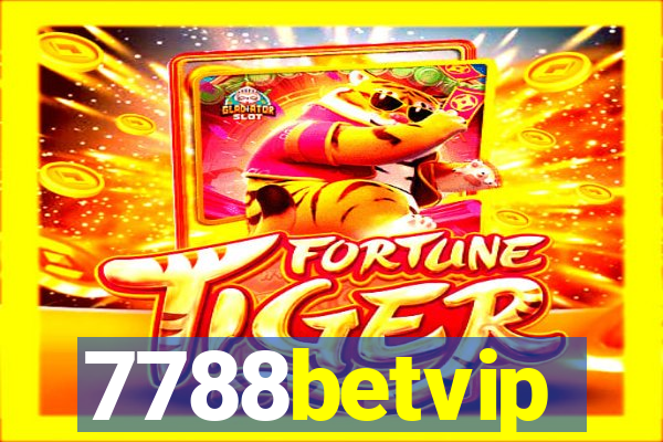 7788betvip