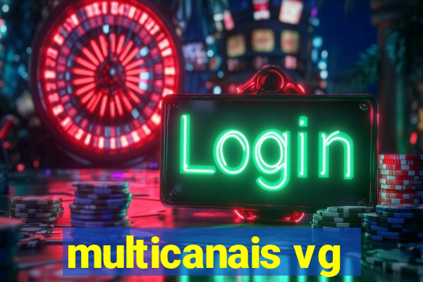 multicanais vg