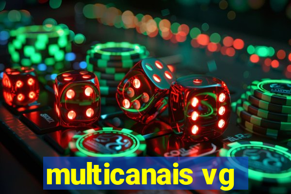 multicanais vg