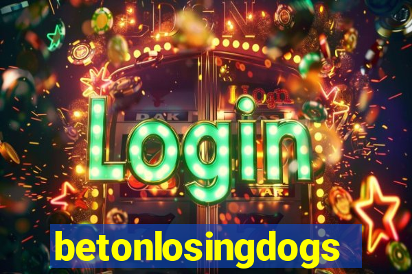 betonlosingdogs