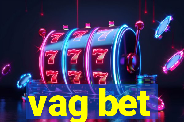 vag bet