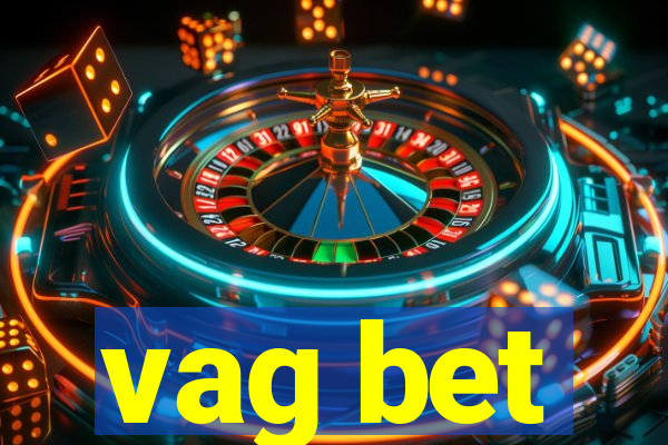 vag bet