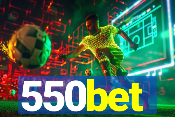 550bet