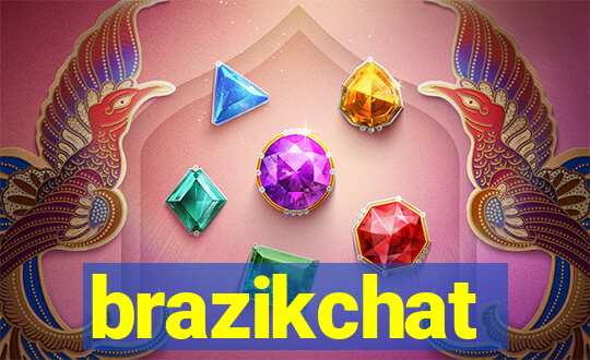 brazikchat