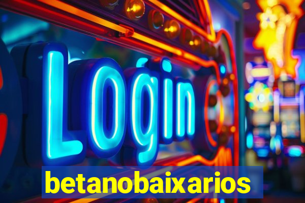 betanobaixarios