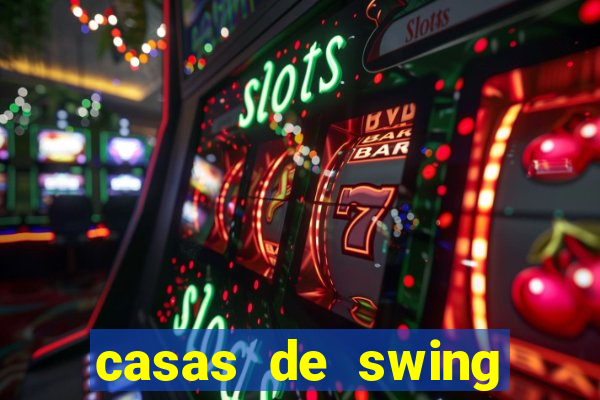 casas de swing porto alegre