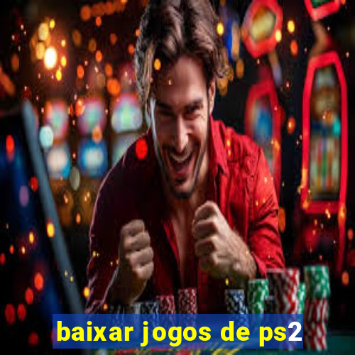 baixar jogos de ps2