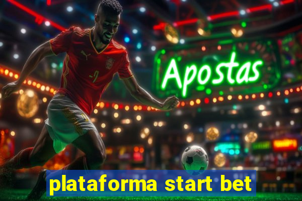 plataforma start bet